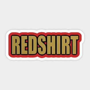 REDSHIRT Sticker